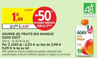 Intermarché Hyper GOOD GOÛT Gourde de fruits bio mangue offre