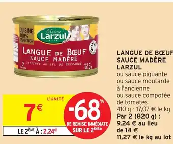 Intermarché Hyper LARZUL Langue de boeuf sauce madère offre