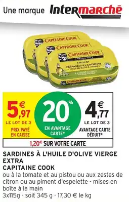 Intermarché Hyper CAPITAINE COOK Sardines à l'huile d'olive vierge extra offre