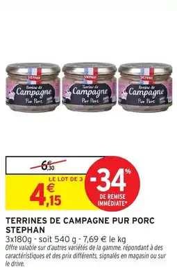 Intermarché Hyper STEPHAN Terrines de campagne pur porc offre