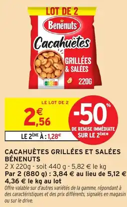 Intermarché Hyper BÉNENUTS Cacahuètes grillées et salées offre