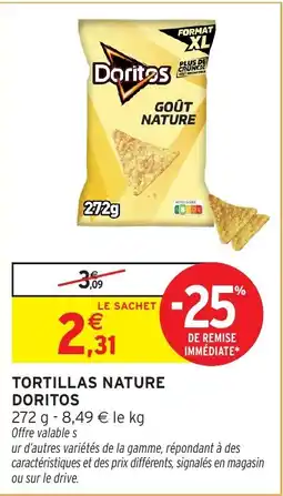 Intermarché Hyper DORITOS Tortillas nature offre