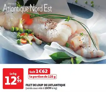 Auchan Filet de loup de l'atlantique offre