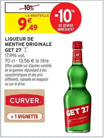 Intermarché Hyper GET 27 Liqueur de menthe originale offre