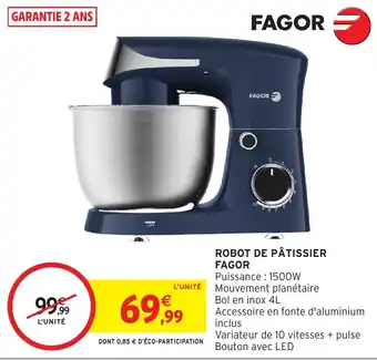 Intermarché Hyper FAGOR Robot de pâtissier offre