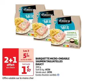 Auchan Barquette micro-ondable saumon tagliatelles daucy offre