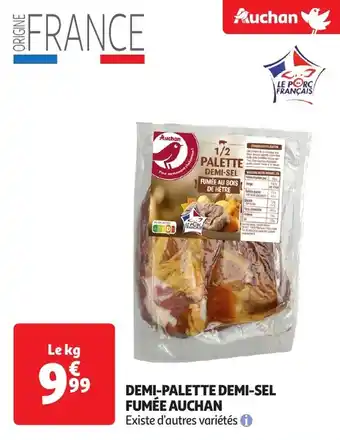 Auchan Demi-palette demi-sel fumée auchan offre