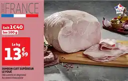 Auchan Jambon cuit supérieur le foué offre