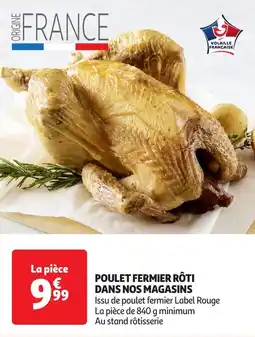 Auchan Poulet fermier rôti dans nos magasins offre