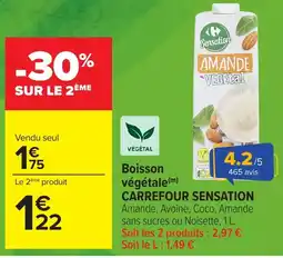 Carrefour CARREFOUR SENSATION Boisson végétale(m) offre