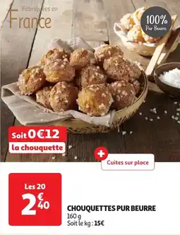 Auchan Chouquettes pur beurre offre