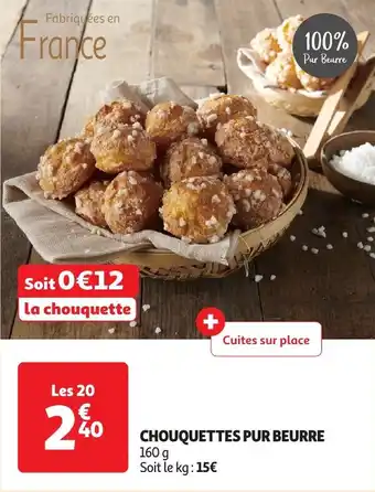 Auchan Chouquettes pur beurre offre