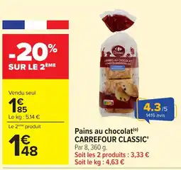 Carrefour CARREFOUR CLASSIC Pains au chocolat offre