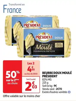 Auchan Beurre doux moulé président offre