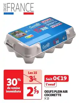 Auchan Oeufs plein air cocorette offre