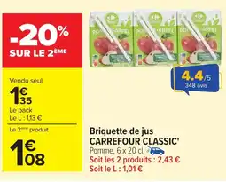 Carrefour CARREFOUR CLASSIC' Briquette de jus offre