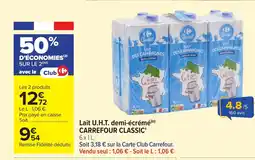 Carrefour CARREFOUR CLASSIC Lait U.H.T. demi-écrémé offre