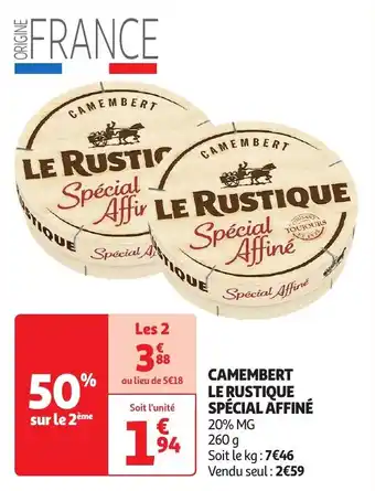 Auchan Camembert le rustique spécial affiné offre