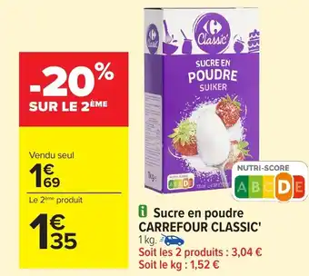 Carrefour CARREFOUR CLASSIC Sucre en poudre offre