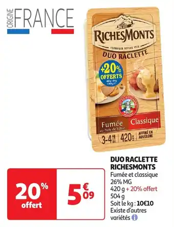 Auchan Duo raclette richesmonts offre