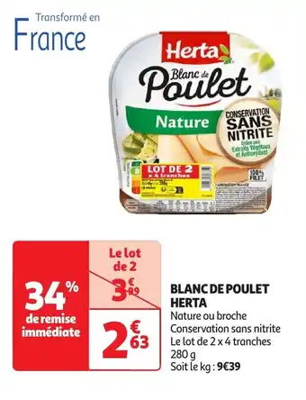 Auchan Blanc de poulet herta offre