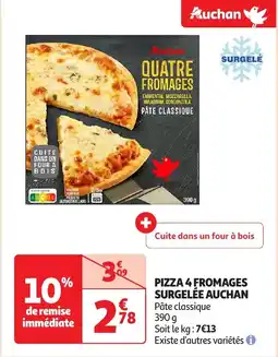 Auchan Pizza 4 fromages surgelée auchan offre