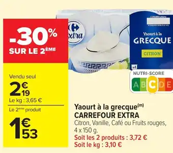 Carrefour CARREFOUR EXTRA Yaourt à la grecque offre