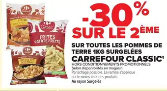 Carrefour CARREFOUR CLASSIC Sur toutes les pommes de terre 1kg surgelées offre