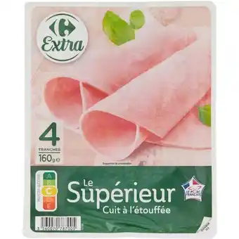 Carrefour Market CARREFOUR EXTRA Jambon supérieur offre