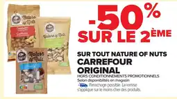 Carrefour CARREFOUR ORIGINAL Sur tout nature of nuts offre