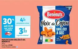 Auchan Noix de cajou grillées à sec bénénuts offre