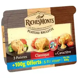 Carrefour Market RICHESMONTS Plateau Raclette offre