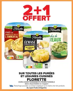 Carrefour FLORETTE Sur toutes les purées et légumes cuisinés offre