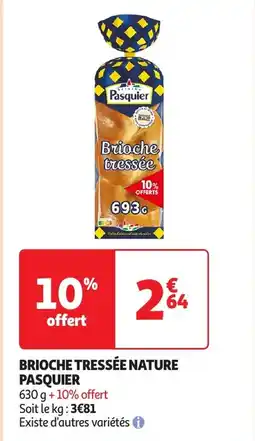 Auchan Brioche tressée nature pasquier offre