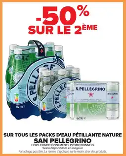 Carrefour SAN PELLEGRINO Sur tous les packs d'eau pétillante nature offre