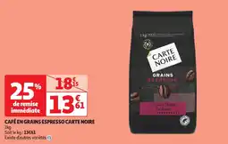 Auchan Café en grains espresso carte noire offre