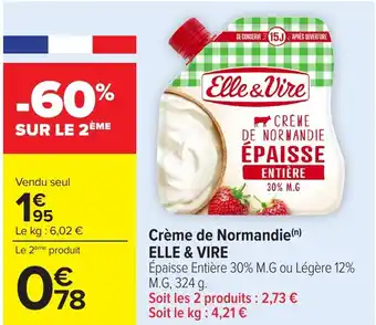 Carrefour ELLE & VIRE Crème de Normandie offre