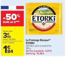 Carrefour ETORKI Le Fromage Basque offre