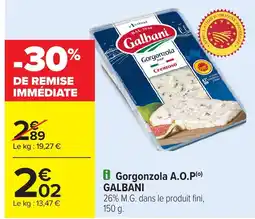 Carrefour GALBANI Gorgonzola A.O.P offre