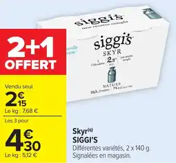 Carrefour SIGGI'S Skyr offre