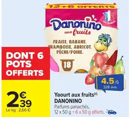 Carrefour DANONINO Yaourt aux fruits offre