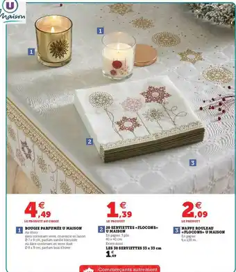 Hyper U Bougie Parfumée U Maison, 20 Serviettes «flocons» U Maison, Nappe Rouleau «flocons» U Maison offre