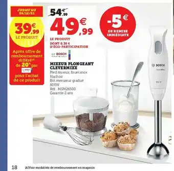 Hyper U Mixeur Plongeant Clevermixx Bosch offre