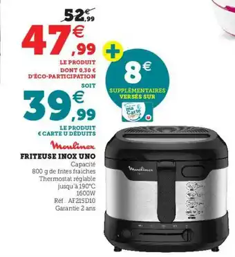 Hyper U Friteuse Inox Uno Moulinex offre