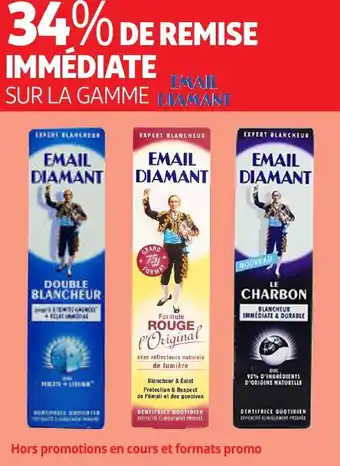 Auchan Sur la gamme email diamant offre