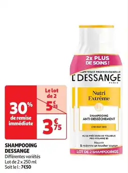 Auchan Shampooing dessange offre