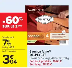 Carrefour DELPEYRAT Saumon fumé offre