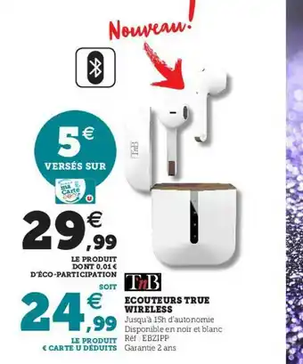 écouteurs True Wireless Tnb