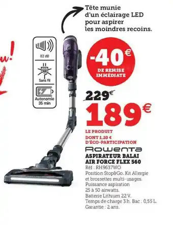 Hyper U Aspirateur Balai Air Force Flex 560 Rowenta offre