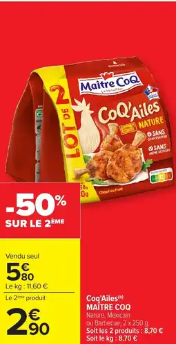 Carrefour MAÎTRE COQ  CoQ'Ailes offre